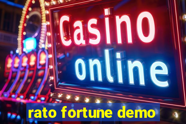 rato fortune demo